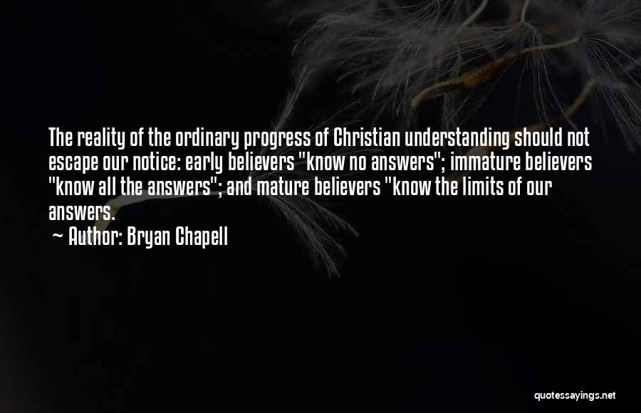 Christian Believers Quotes By Bryan Chapell