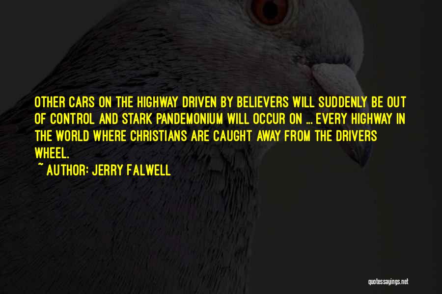 Christian Believers Quotes By Jerry Falwell