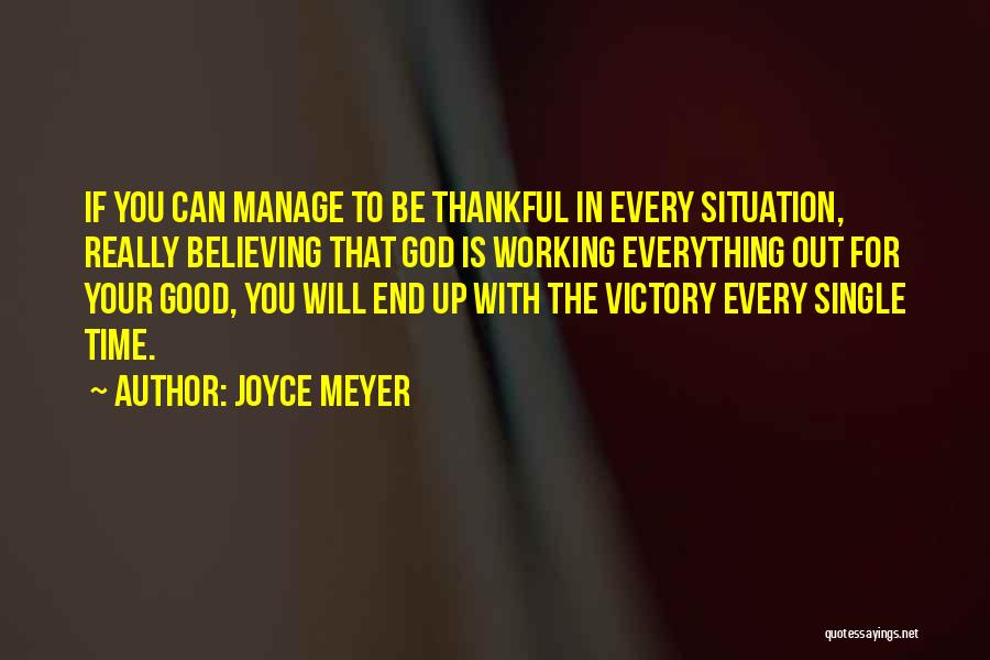 Christian Believing Quotes By Joyce Meyer