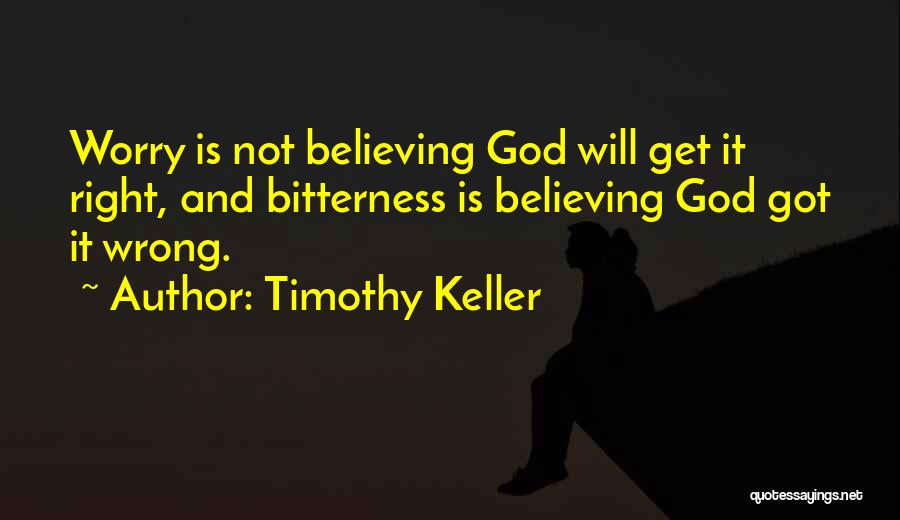 Christian Believing Quotes By Timothy Keller