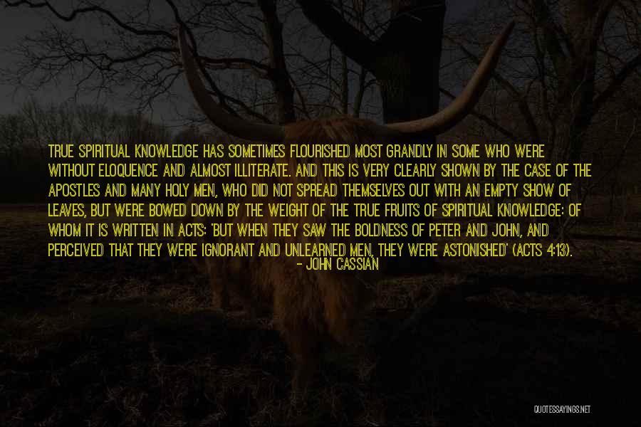 Christian Boldness Quotes By John Cassian Christian Boldness Quotes By John Cassian