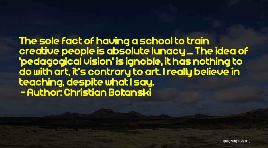 Christian Boltanski Quotes 1699343