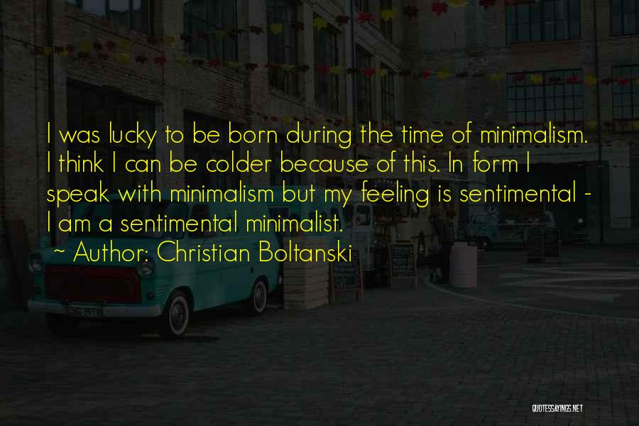 Christian Boltanski Quotes 1847119