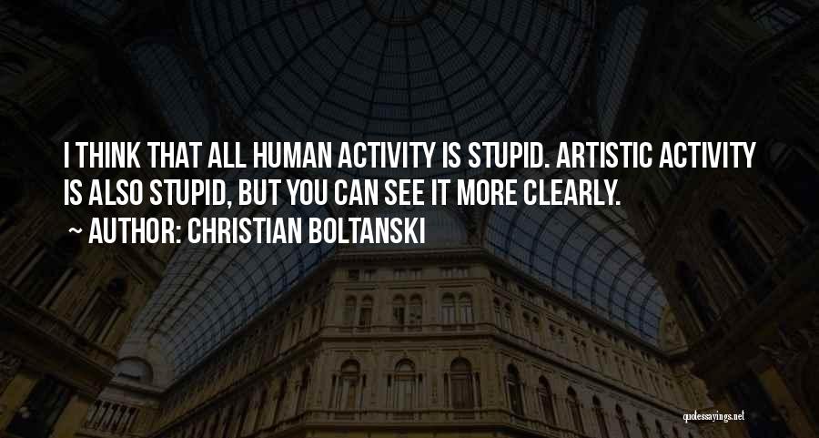 Christian Boltanski Quotes 2166278