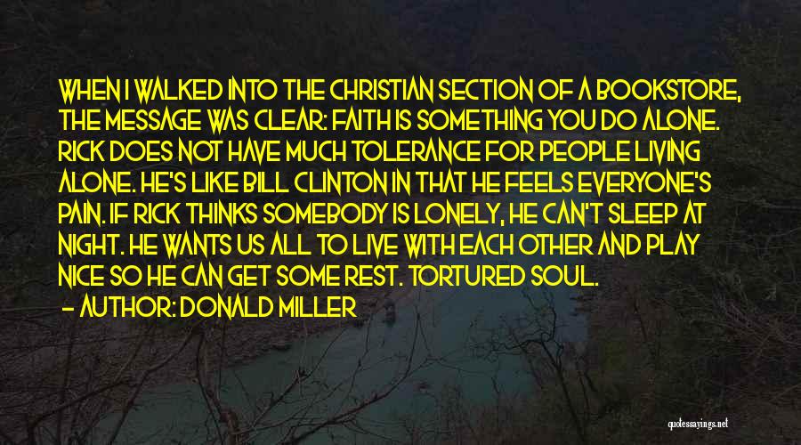 Christian Bookstore Quotes By Donald Miller