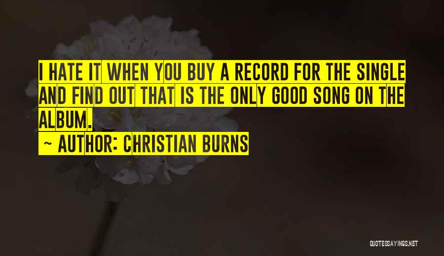 Christian Burns Quotes 1525389
