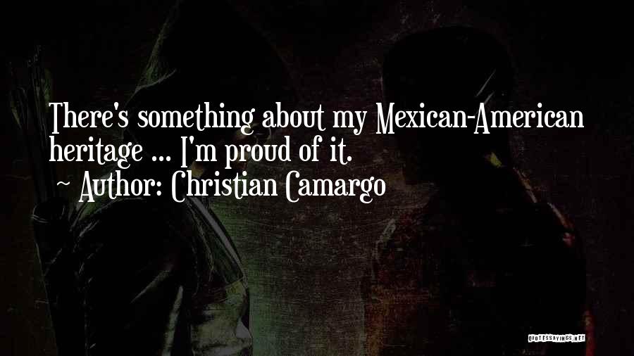 Christian Camargo Quotes 1904637