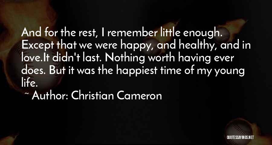 Christian Cameron Quotes 211948