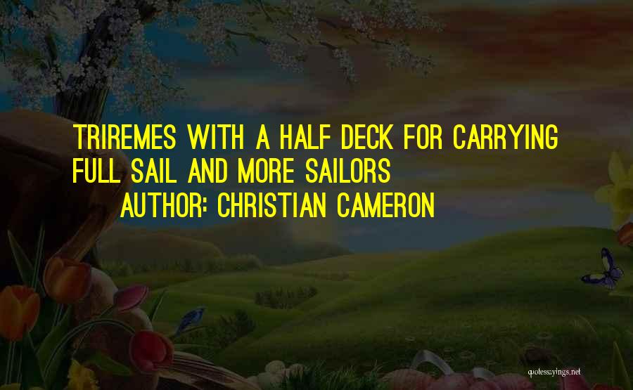 Christian Cameron Quotes 2262951