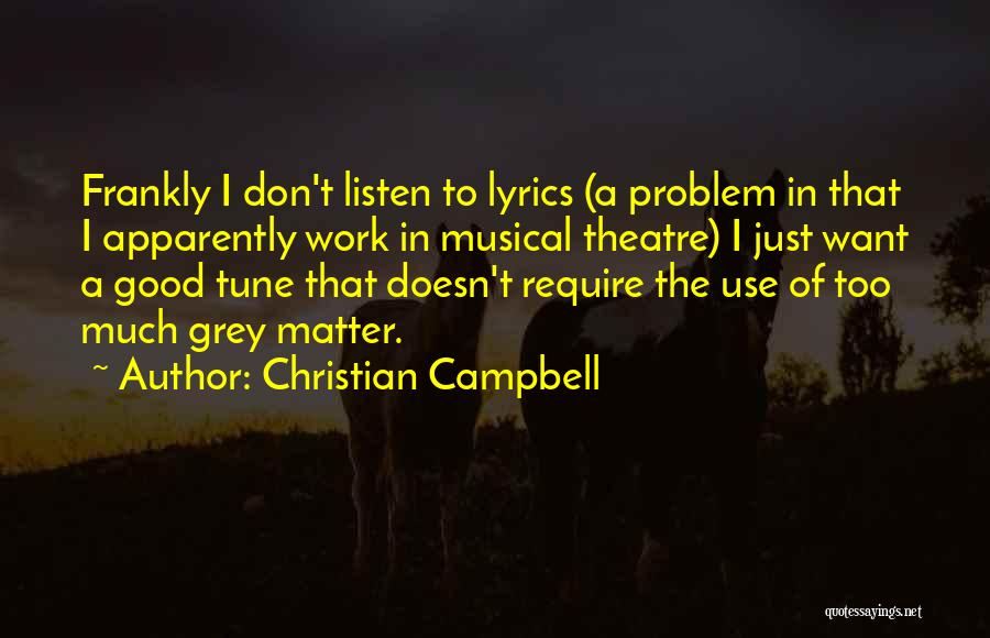 Christian Campbell Quotes 1087408