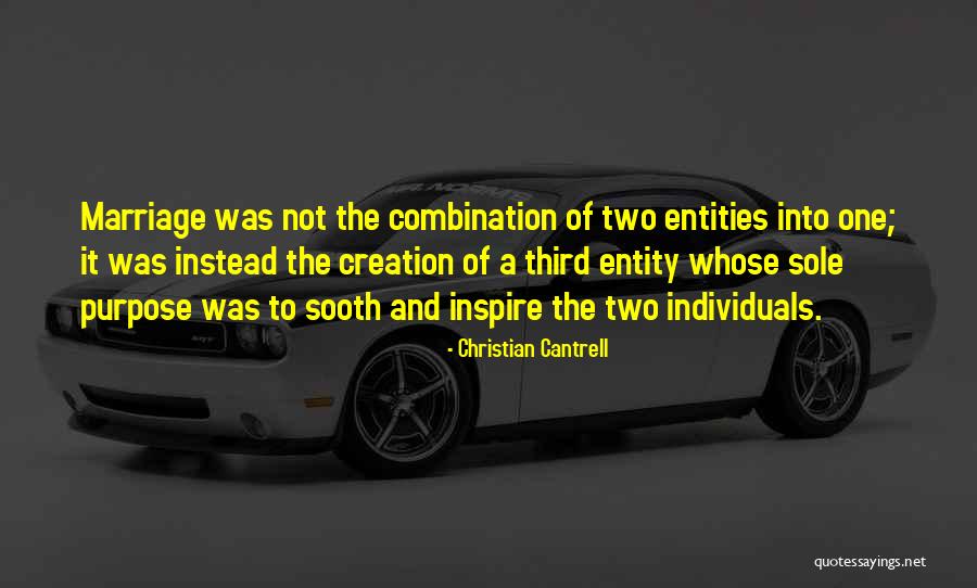 Christian Cantrell Quotes 1334777