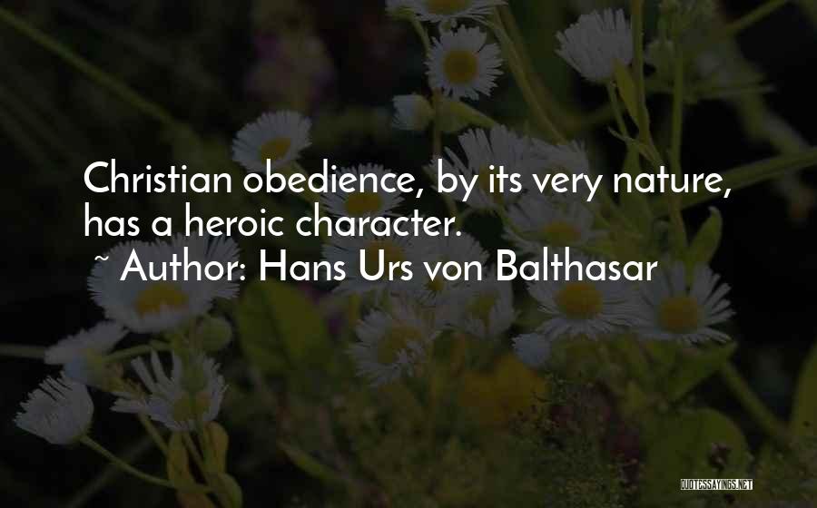 Christian Catholic Quotes By Hans Urs Von Balthasar