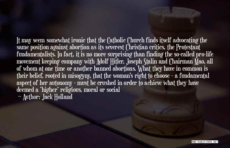 Christian Catholic Quotes By Jack Holland