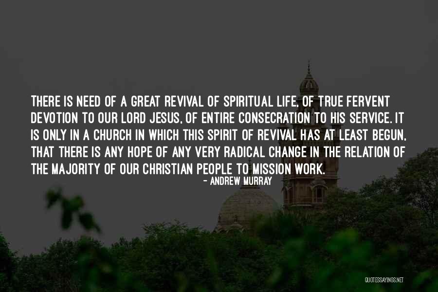 Christian Change Quotes By Andrew Murray Christian Change Quotes By Andrew Murray
