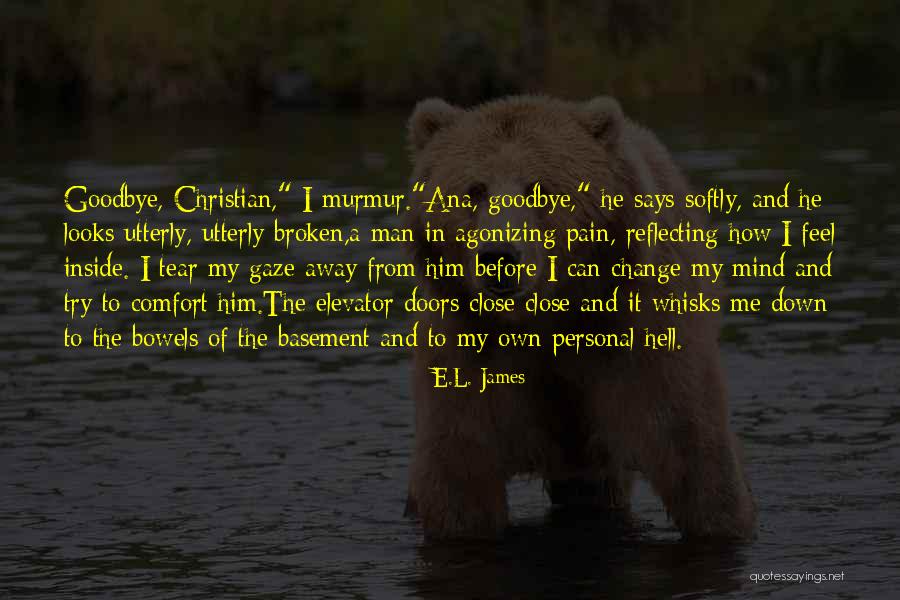 Christian Change Quotes By E.L. James Christian Change Quotes By E.L. James