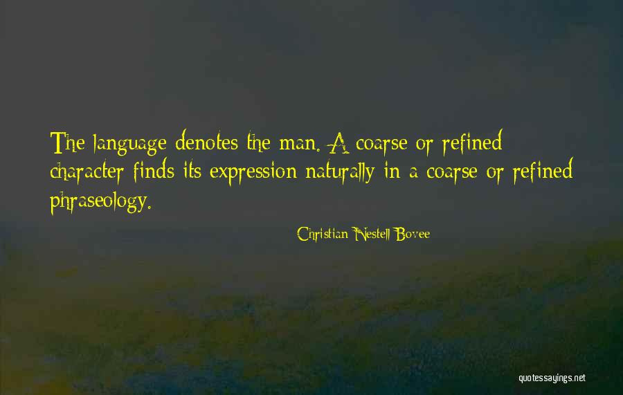 Christian Character Quotes By Christian Nestell Bovee Christian Character Quotes By Christian Nestell Bovee