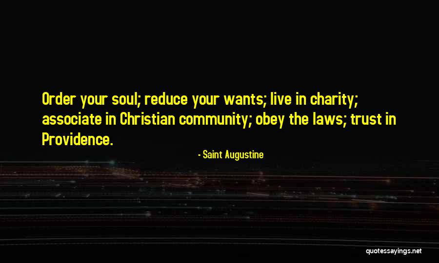 Christian Charity Quotes By Saint Augustine Christian Charity Quotes By Saint Augustine