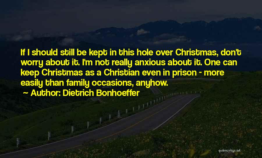 Christian Christmas Quotes By Dietrich Bonhoeffer
