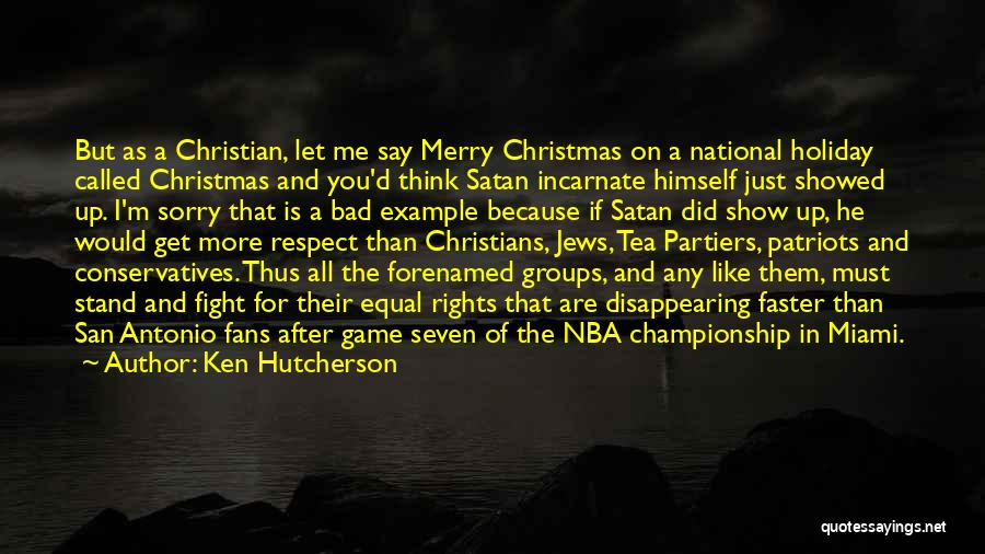 Christian Christmas Quotes By Ken Hutcherson