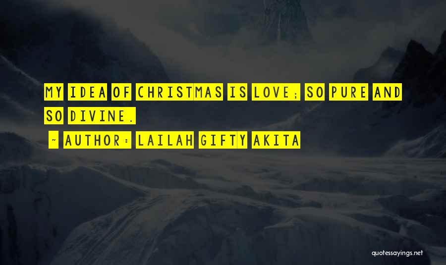 Christian Christmas Quotes By Lailah Gifty Akita