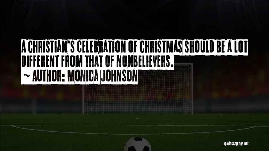 Christian Christmas Quotes By Monica Johnson