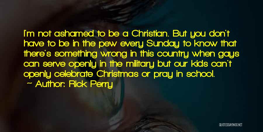 Christian Christmas Quotes By Rick Perry