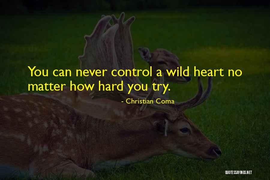 Christian Coma Quotes 1486545 Christian Coma Quotes 1486545