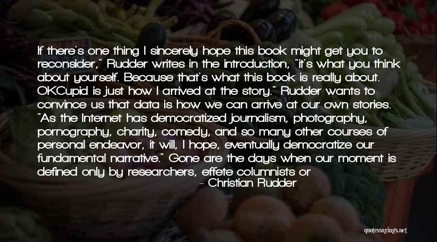 Christian Comedy Quotes By Christian Rudder Christian Comedy Quotes By Christian Rudder