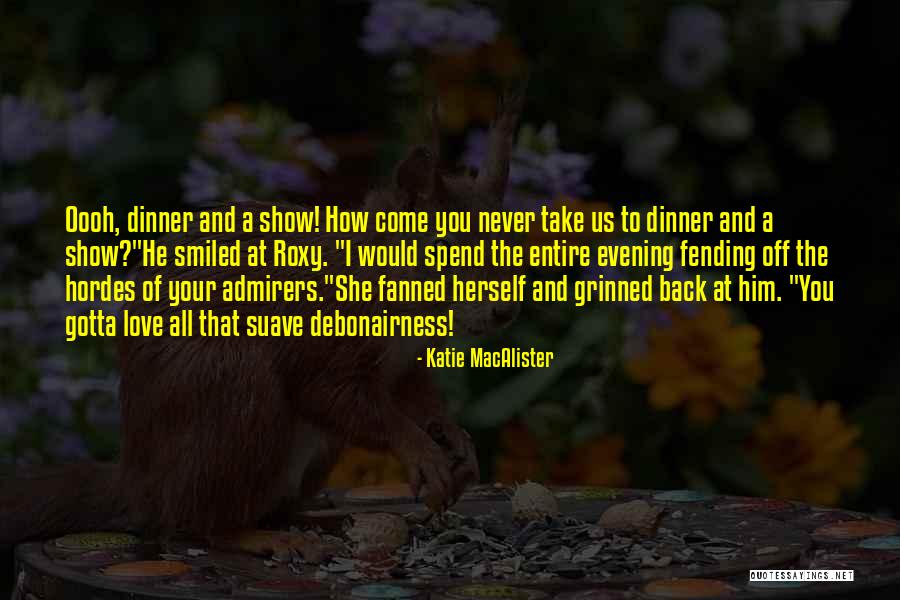 Christian Comedy Quotes By Katie MacAlister Christian Comedy Quotes By Katie MacAlister