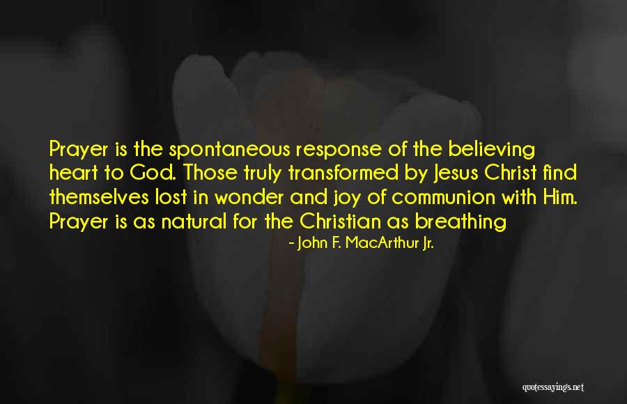 Christian Communion Quotes By John F. MacArthur Jr. Christian Communion Quotes By John F. MacArthur Jr.
