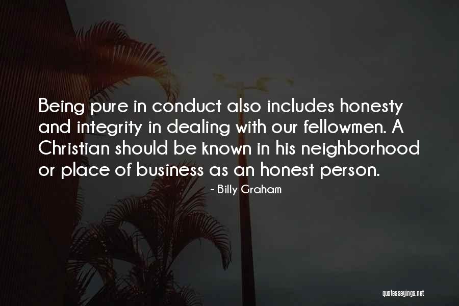 Christian Conduct Quotes By Billy Graham