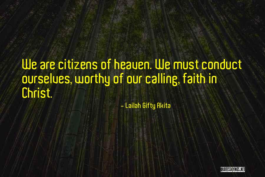 Christian Conduct Quotes By Lailah Gifty Akita