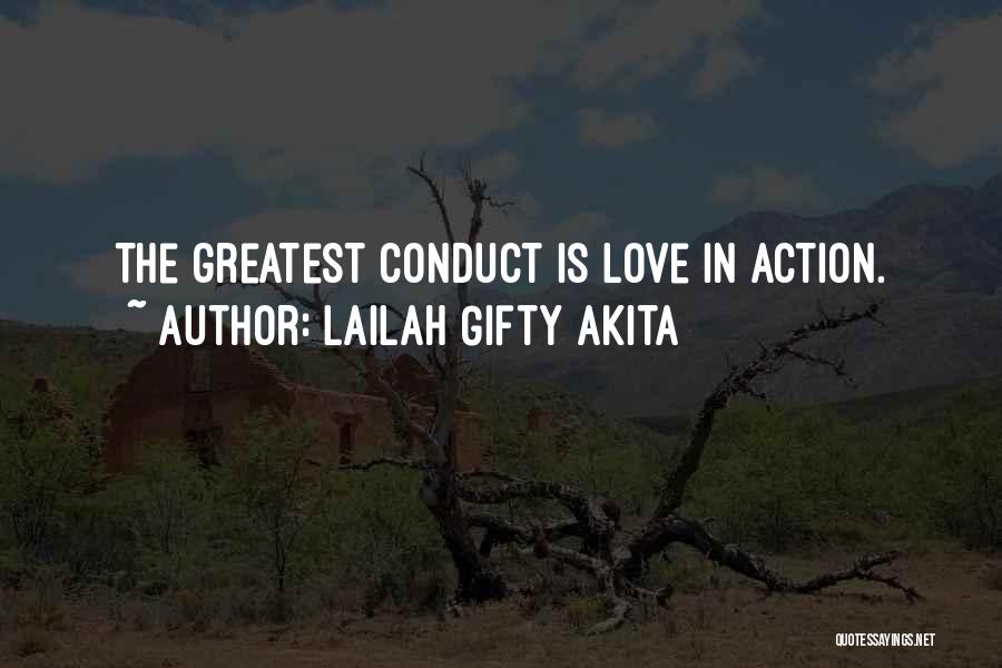 Christian Conduct Quotes By Lailah Gifty Akita