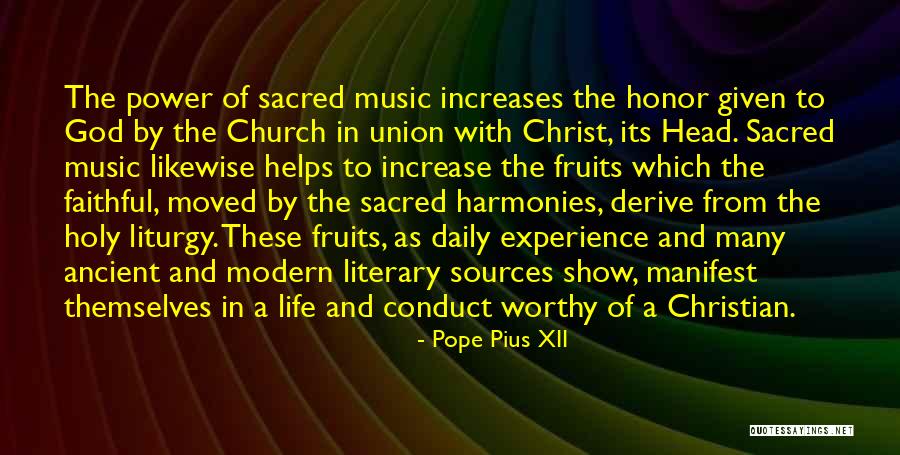 Christian Conduct Quotes By Pope Pius XII