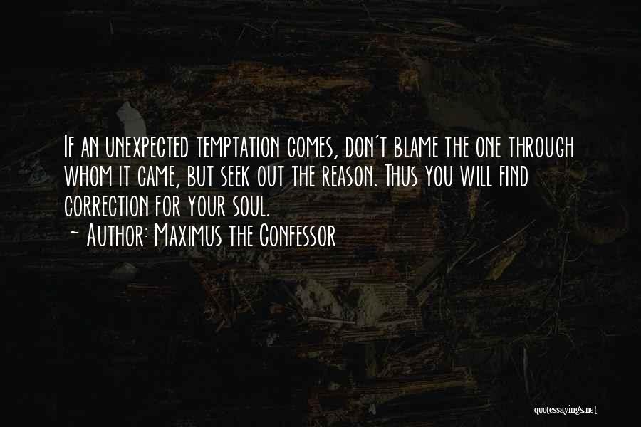 Christian Correction Quotes By Maximus The Confessor