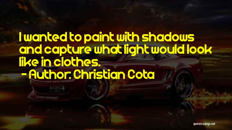 Christian Cota Quotes 383130