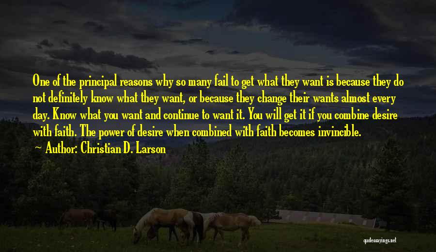 Christian D. Larson Quotes 1375718