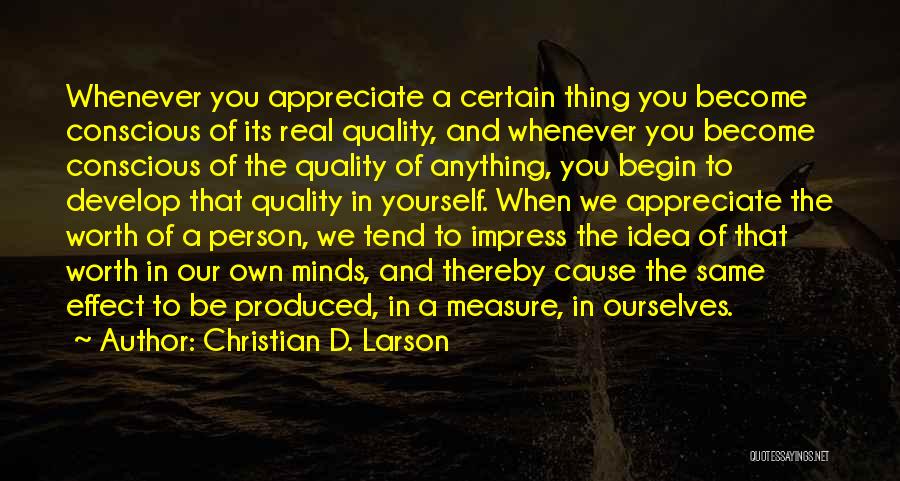 Christian D. Larson Quotes 320350