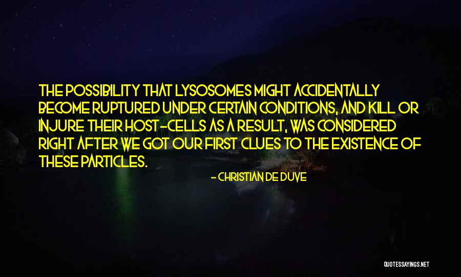 Christian De Duve Quotes 1210094 Christian De Duve Quotes 1210094