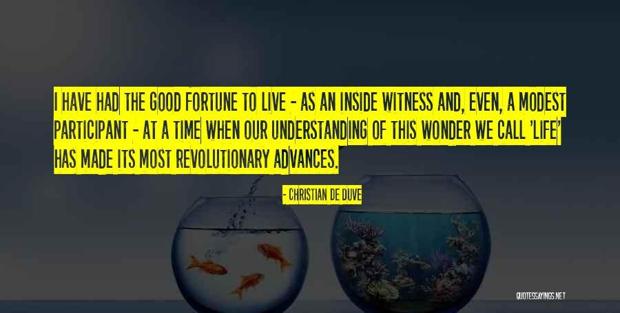 Christian De Duve Quotes 2013708 Christian De Duve Quotes 2013708