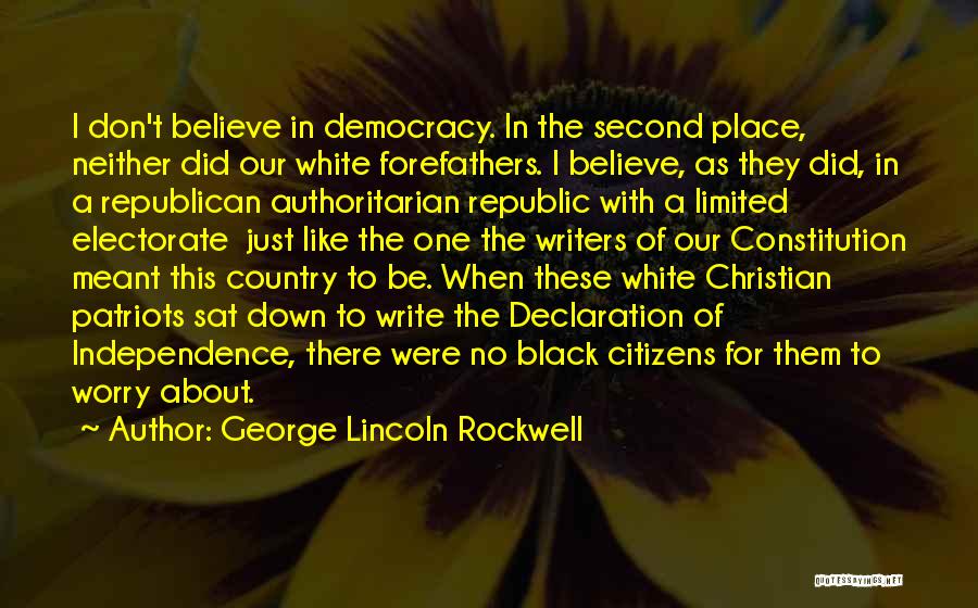 Christian Declaration Quotes By George Lincoln Rockwell