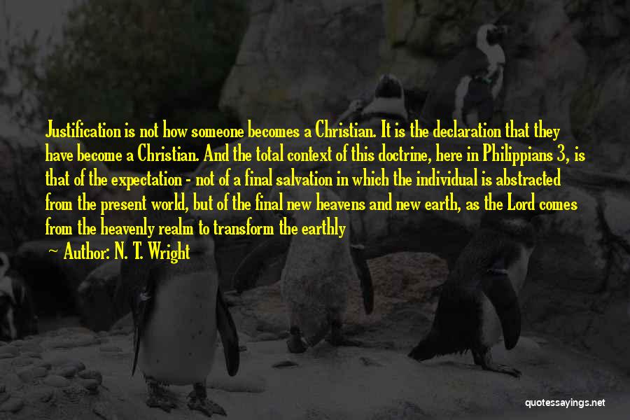 Christian Declaration Quotes By N. T. Wright