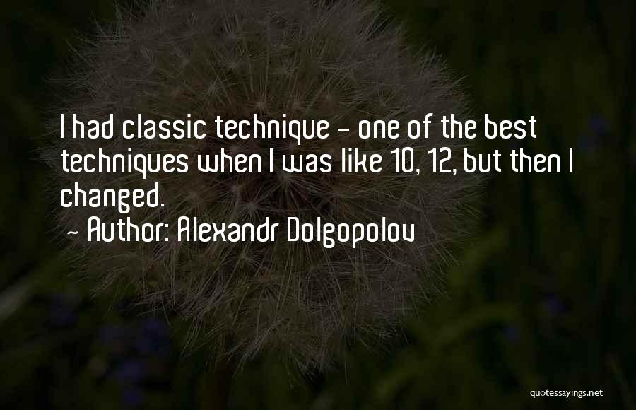 Christian Deer Hunting Quotes By Alexandr Dolgopolov