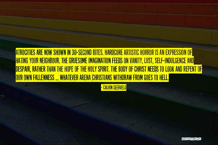 Christian Despair Quotes By Calvin Seerveld Christian Despair Quotes By Calvin Seerveld