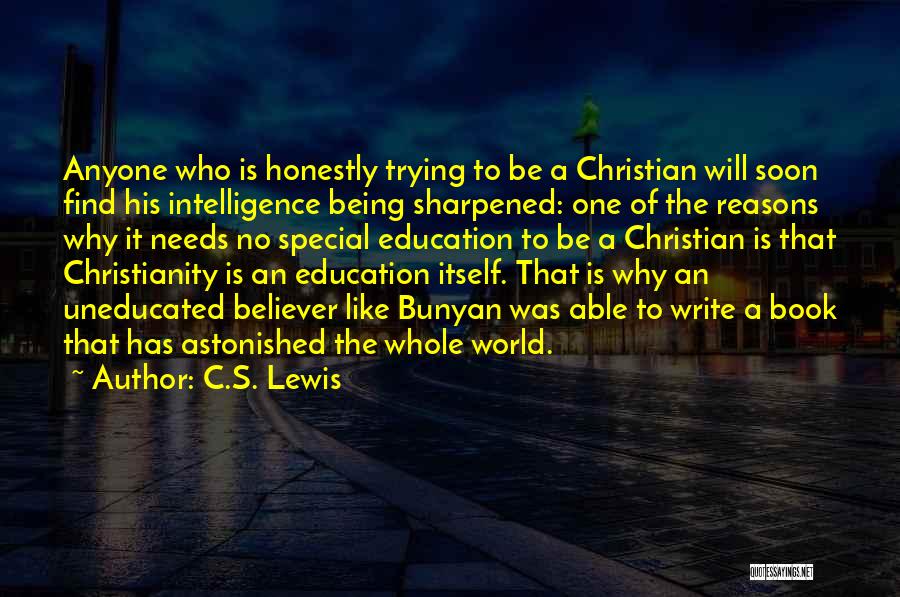 Christian Education Quotes By C.S. Lewis