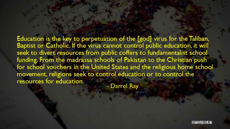 Christian Education Quotes By Darrel Ray