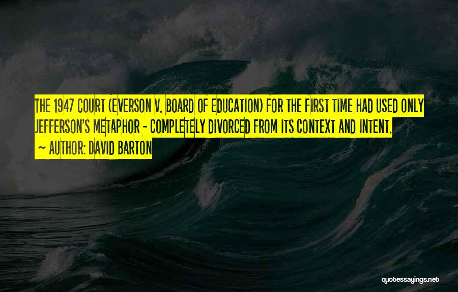 Christian Education Quotes By David Barton