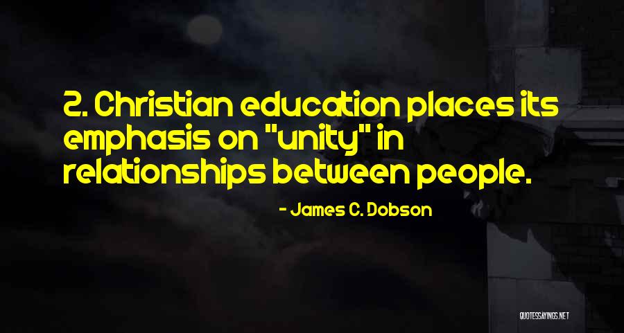 Christian Education Quotes By James C. Dobson