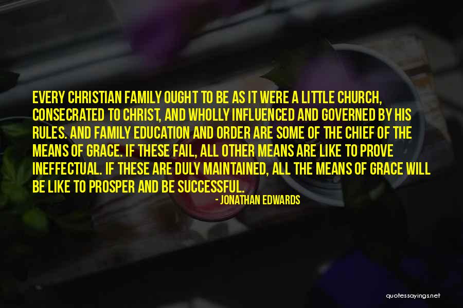 Christian Education Quotes By Jonathan Edwards