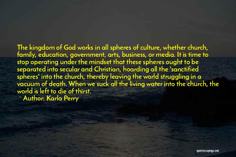 Christian Education Quotes By Karla Perry